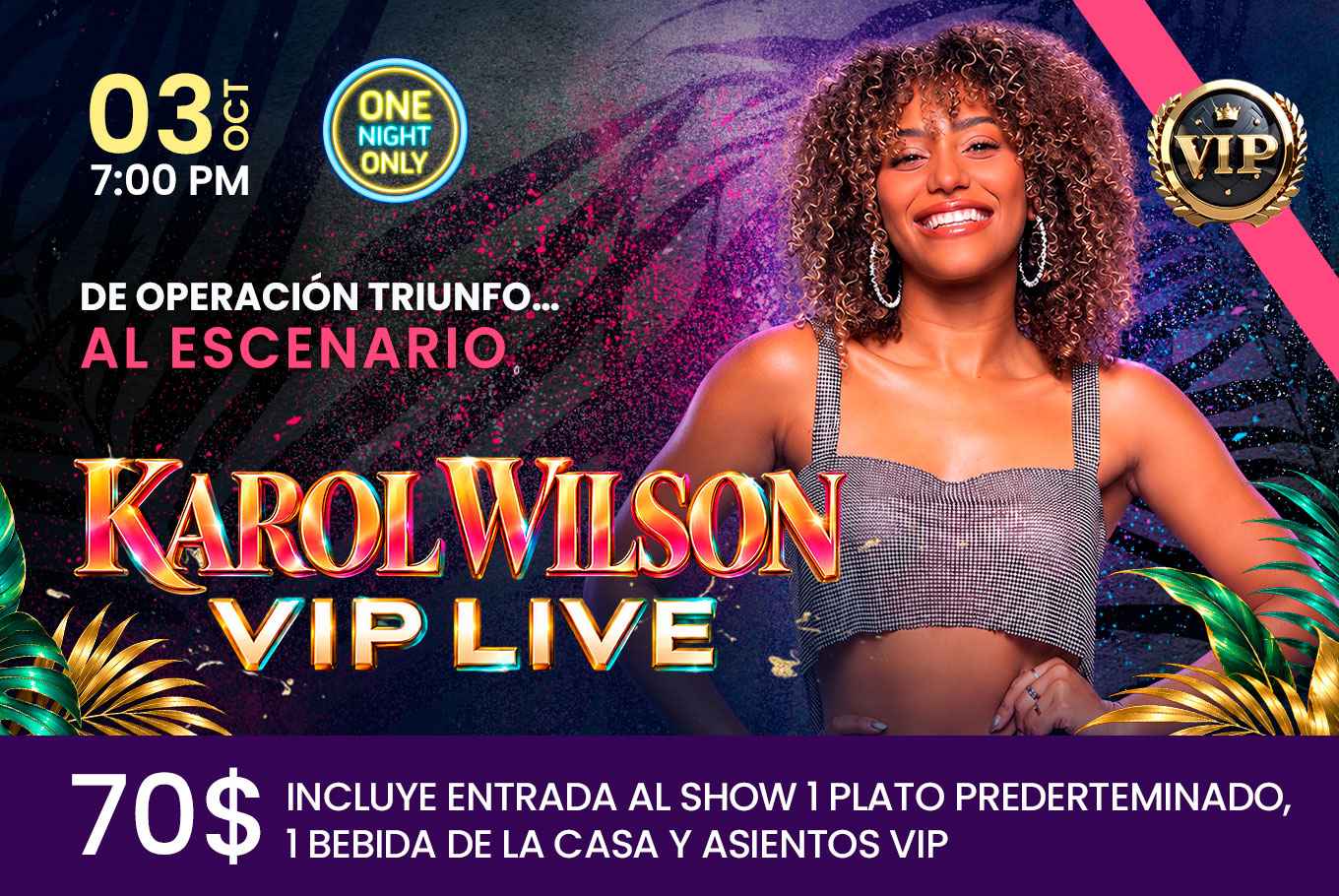 Karol Wilson de Operacion Triunfo $70