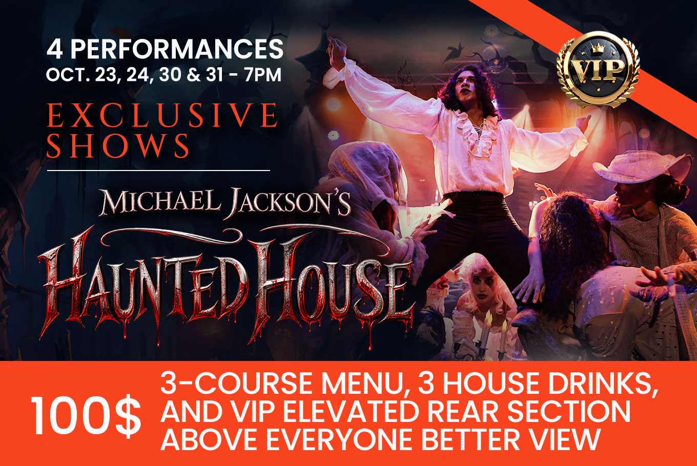 Michael Jacksons Huanted House OCT - VIP
